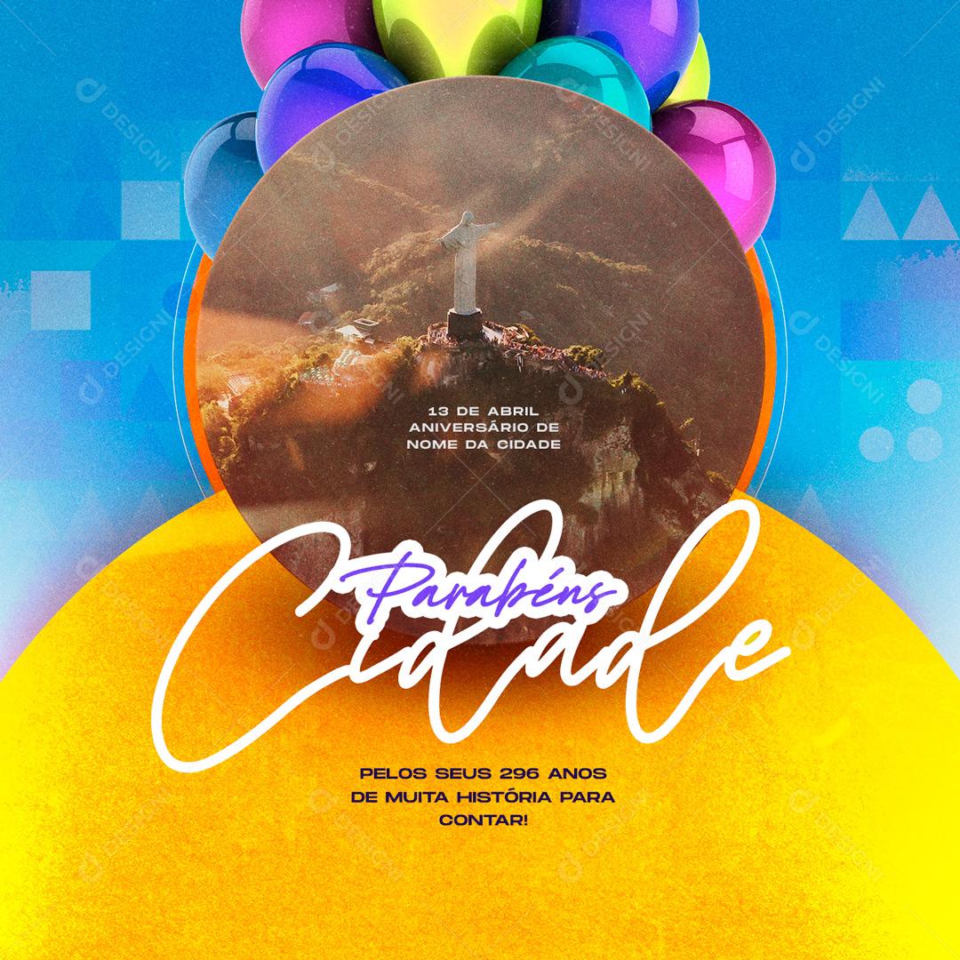 Parabéns Cidade pelo Seus 296 Anos de História Social Media PSD Editável