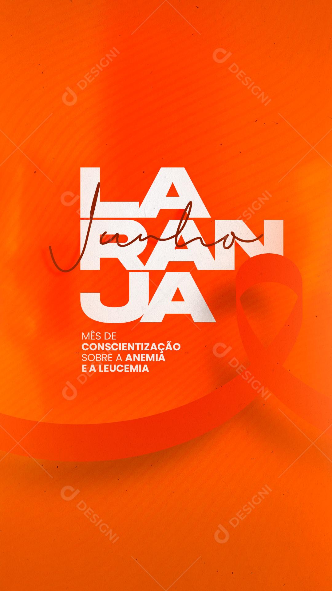 Story Mês de Conscientização sobre a Anemia e a Leucemia Junho Laranja Social Media PSD Editável