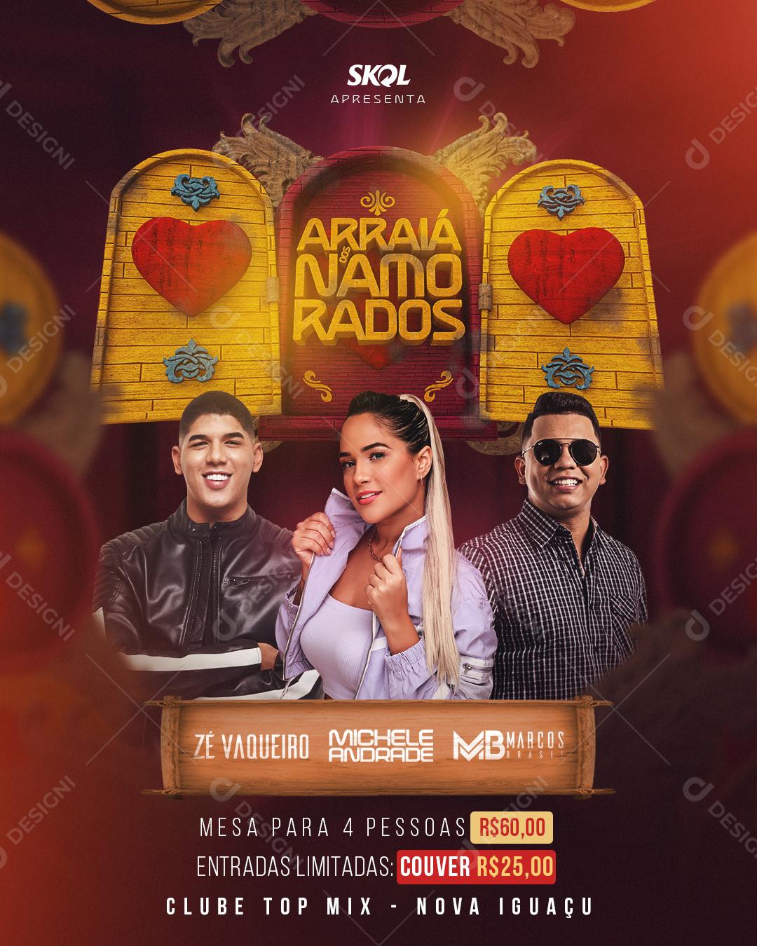 Flyer Arraiá Namorados Zé Vaqueiro Shows Social Media PSD Editável