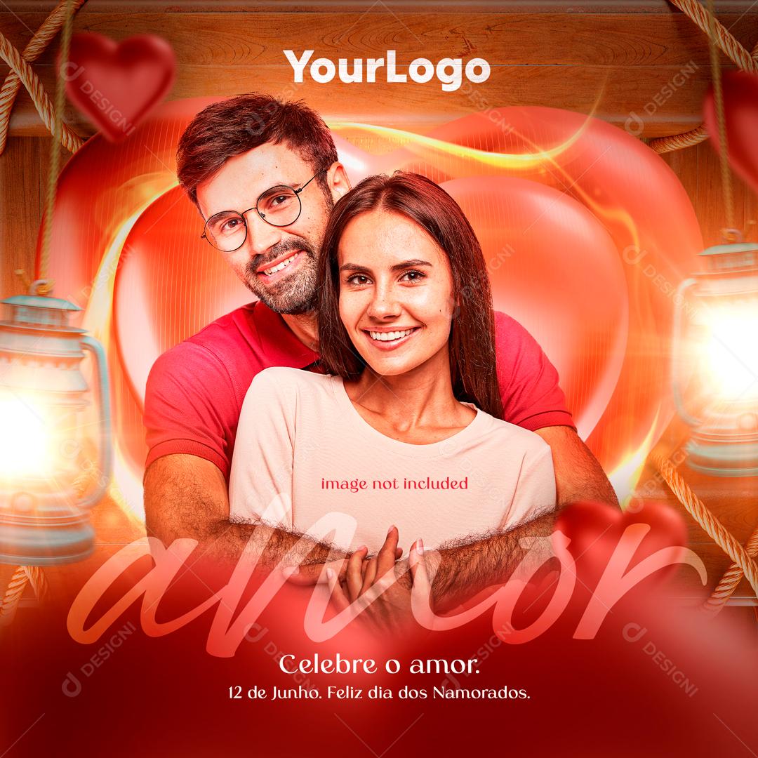 Celebre o Amor Dia Dos Namorados Social Media PSD Editável