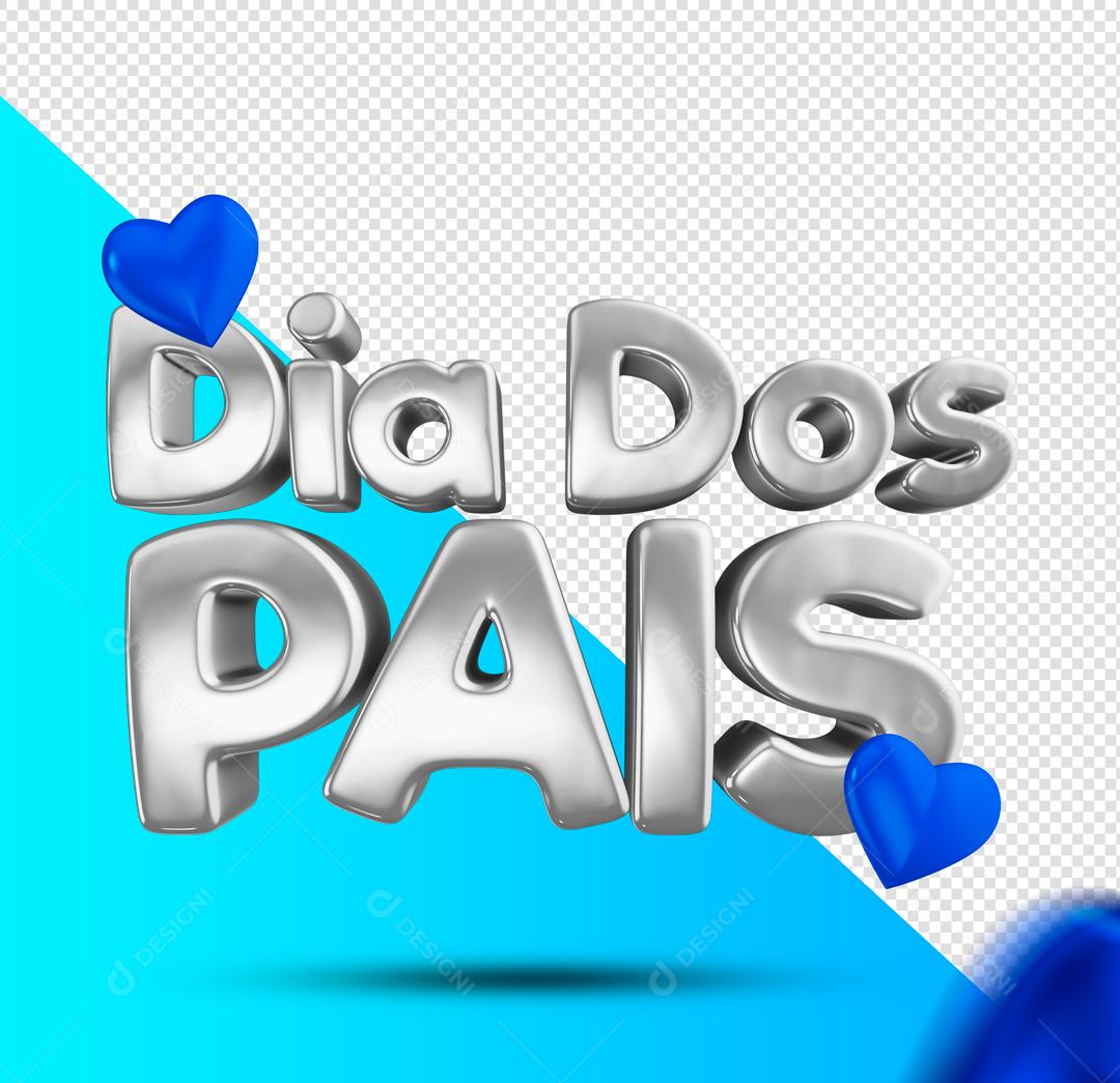 Dia dos Pais Prata Texto 3D para Composição PSD