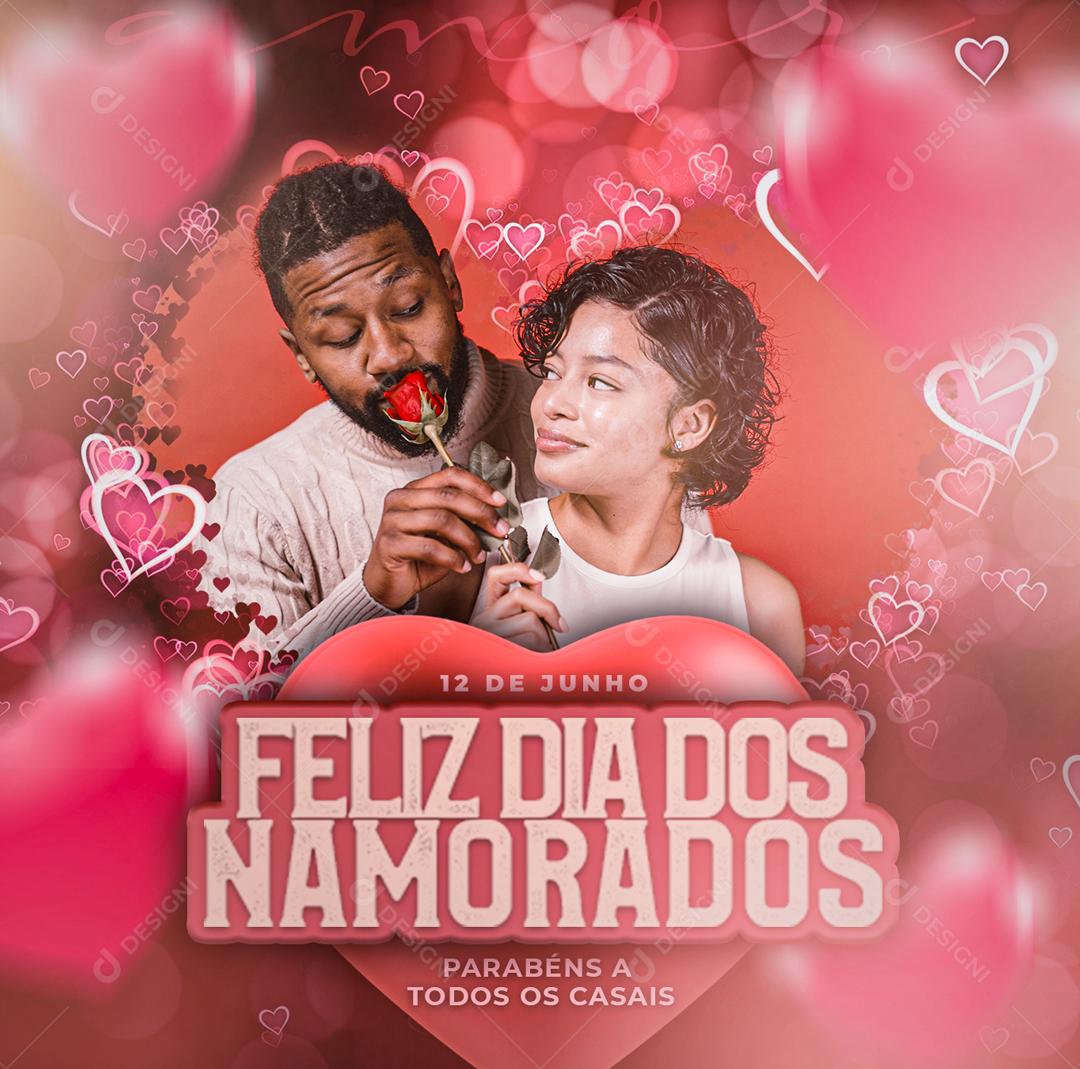 Social Media 12 de Junho Feliz Dia Dos Namorados Social Media PSD Editável