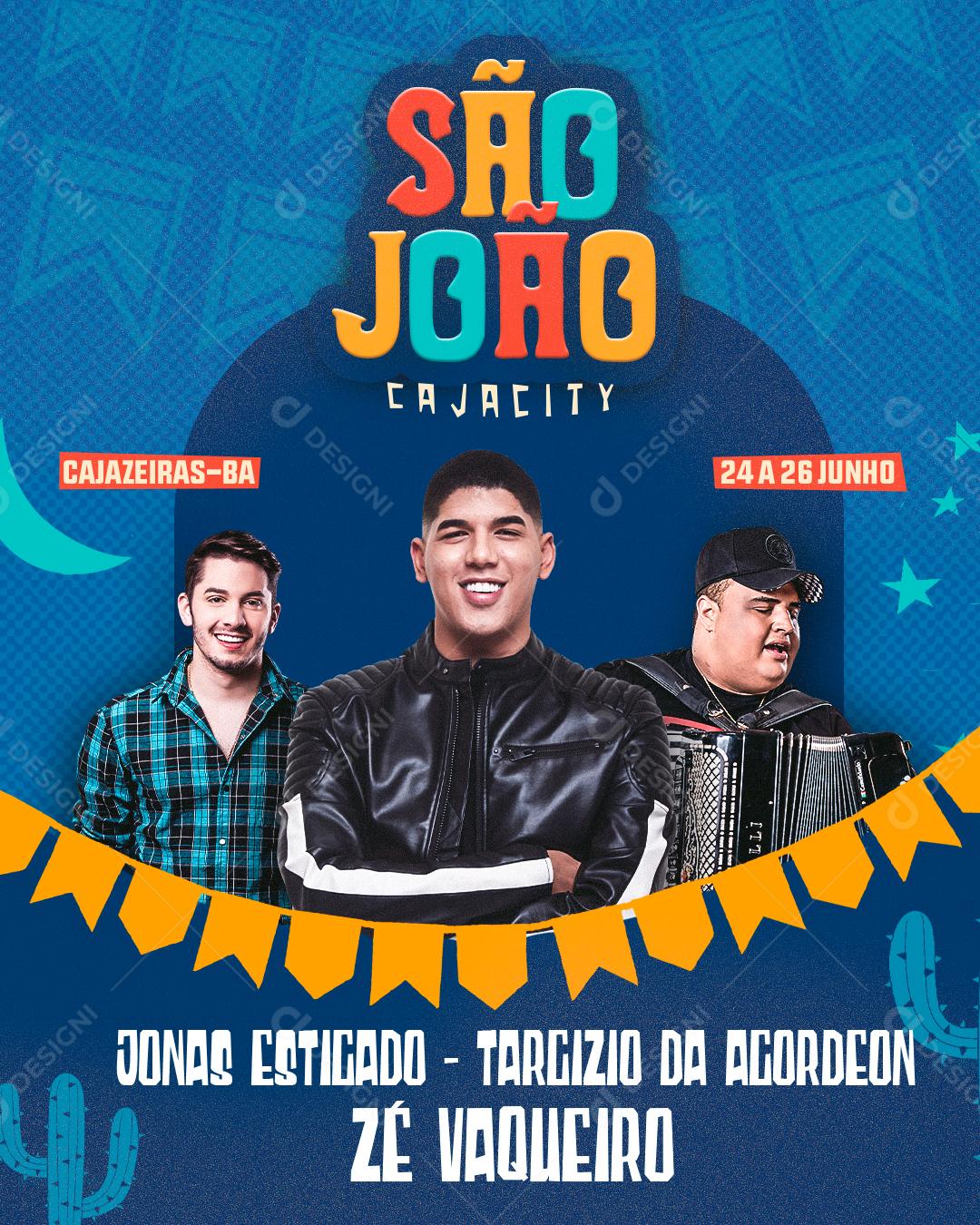 Flyer São João Zé Vaqueiro Jonas Estigado Social Media PSD Editável