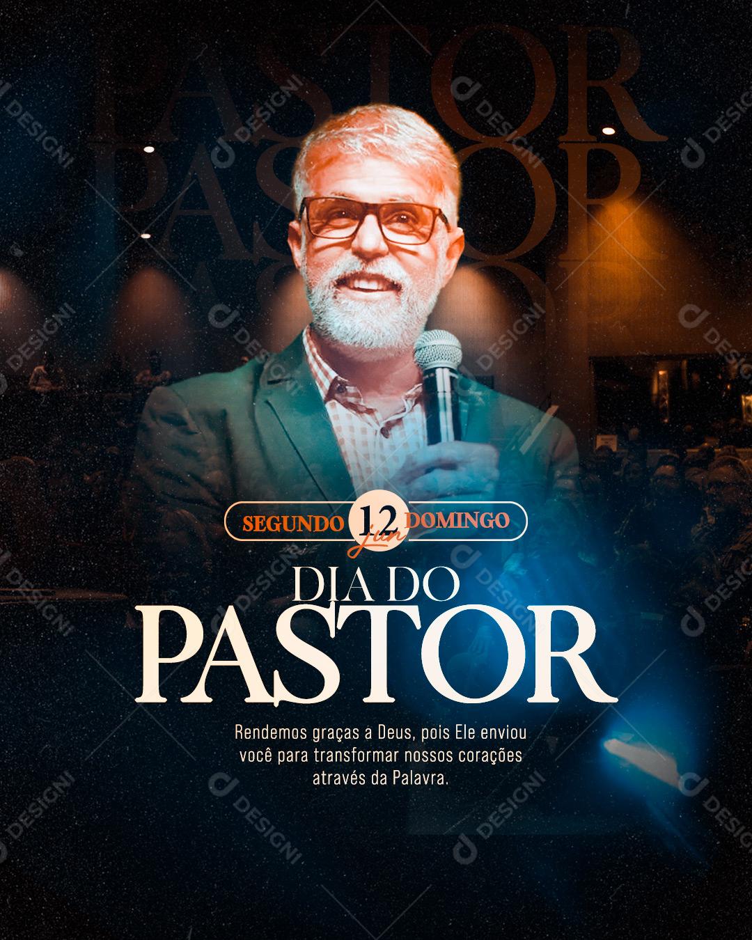 Dia do Pastor Rendemos Graças a Deus pois Ele enviou Você Social Media PSD Editável