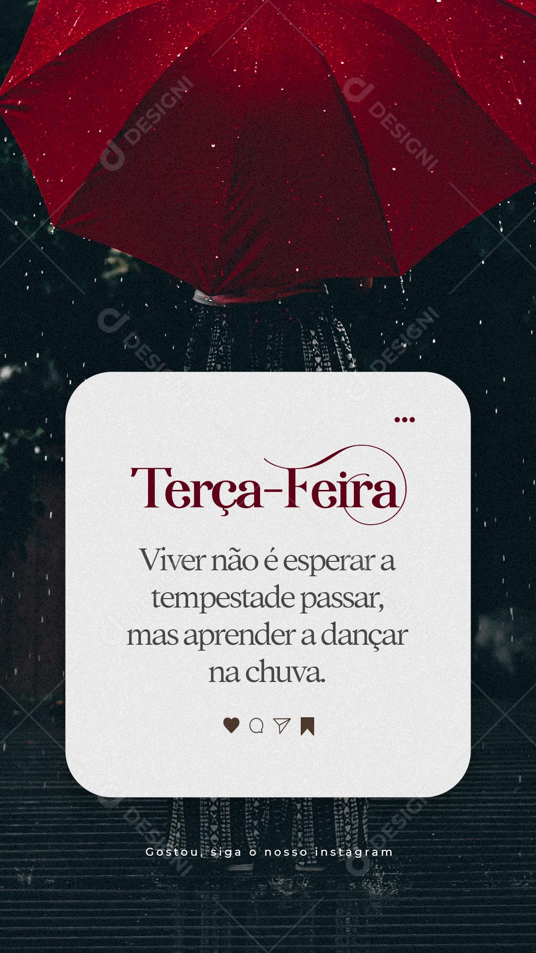 Story Viver não é esperar a tempestade passar Frase Motivacional Social Media PSD Editável
