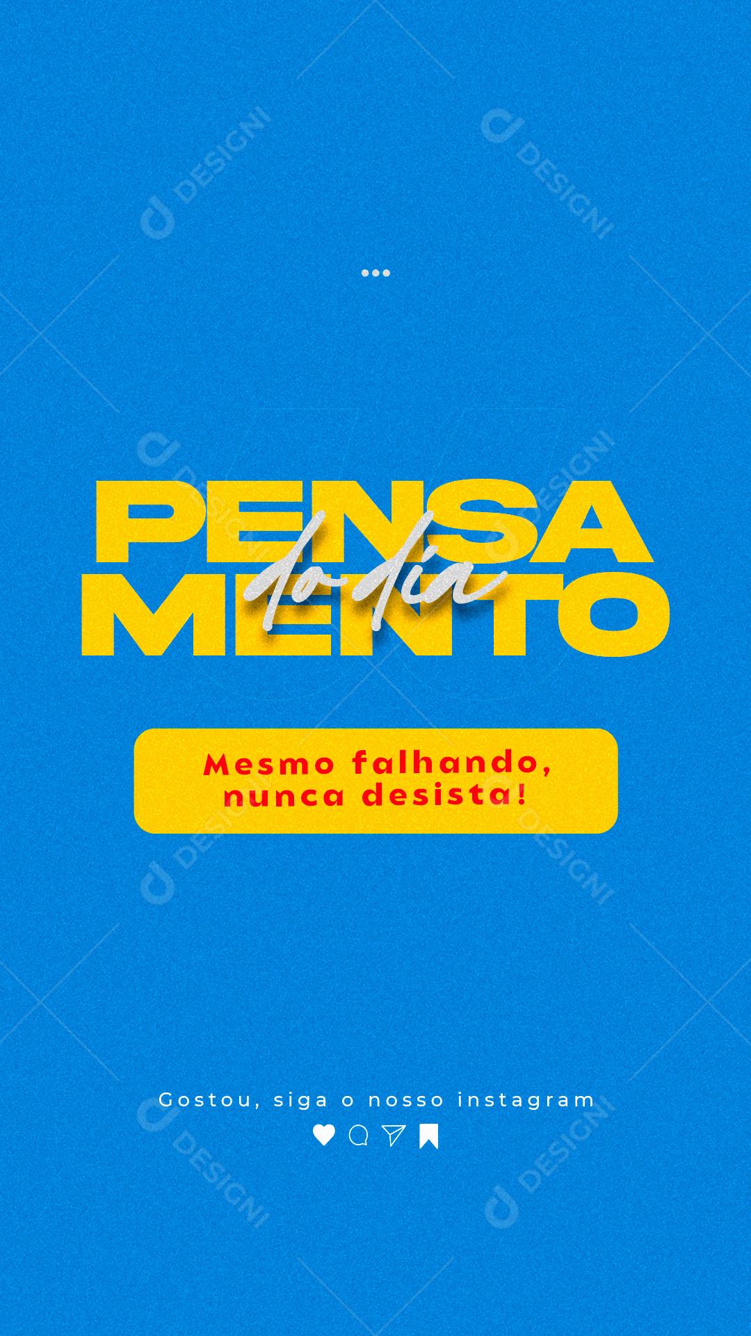 Story Mesmo falhando nunca desista Frase Motivacional Social Media PSD Editável