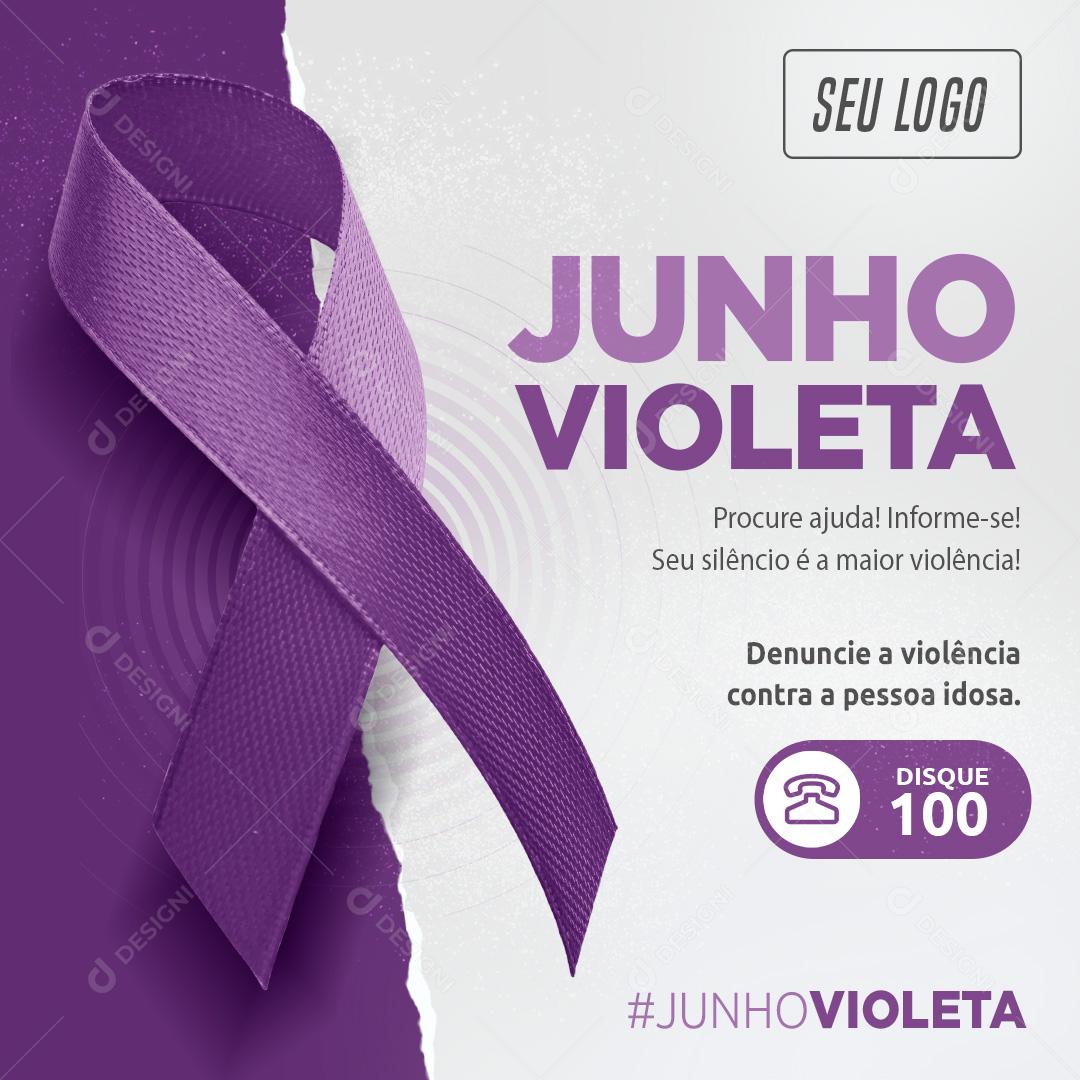 Social Media Junho Violeta Denuncie a Violência PSD Editável