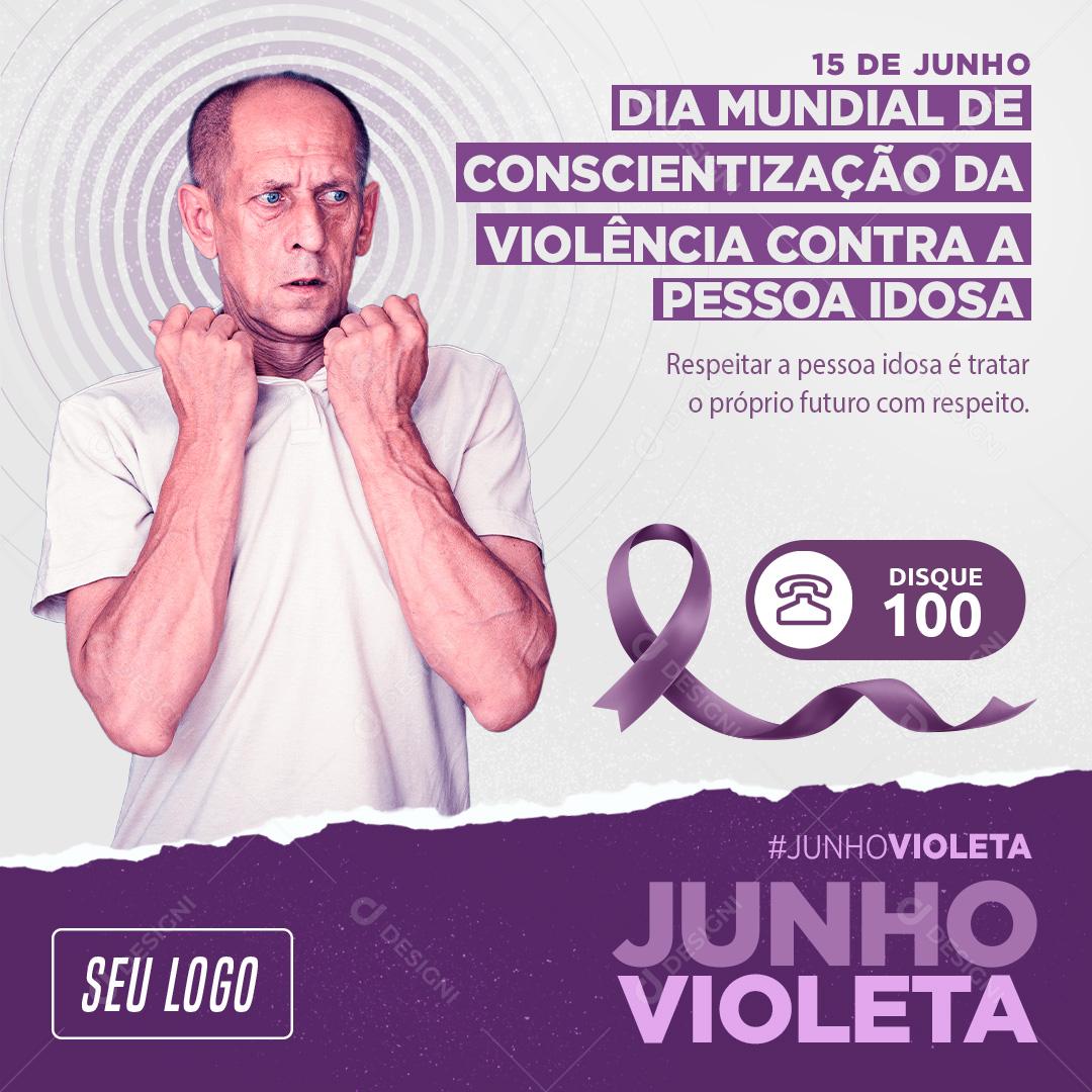 Social Media Junho Violeta Dia Mundial de Conscientização da Violência Contra Pessoas Idosa PSD Editável