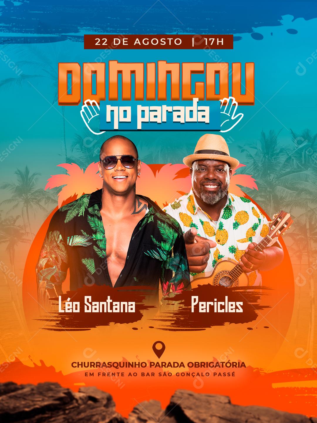 Flyer Domingo Na Parada Léo Santana Perciles Social Media PSD Editável