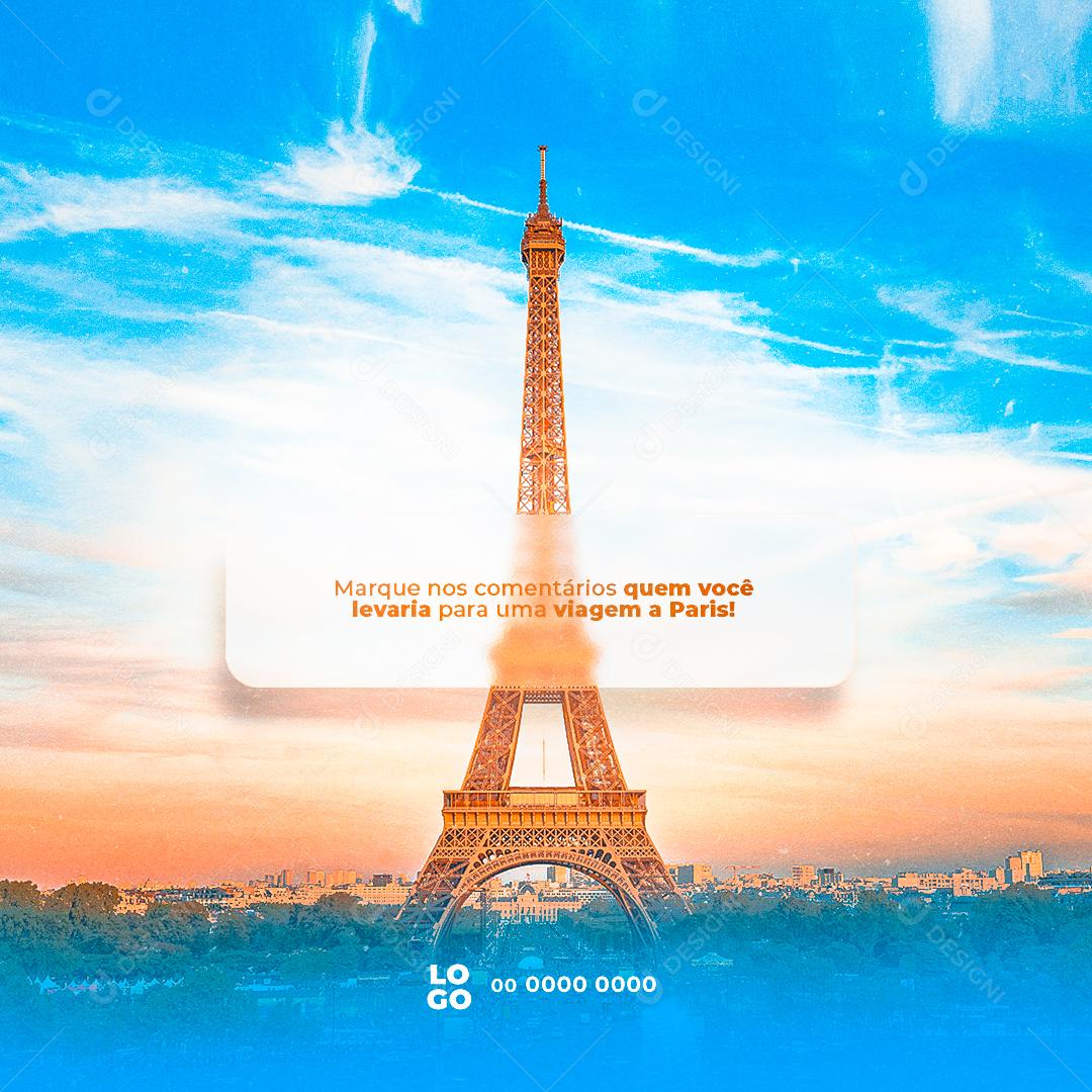 Marque nos Comentários quem você Levaria para uma Viagem a Paris Social Media PSD Editável