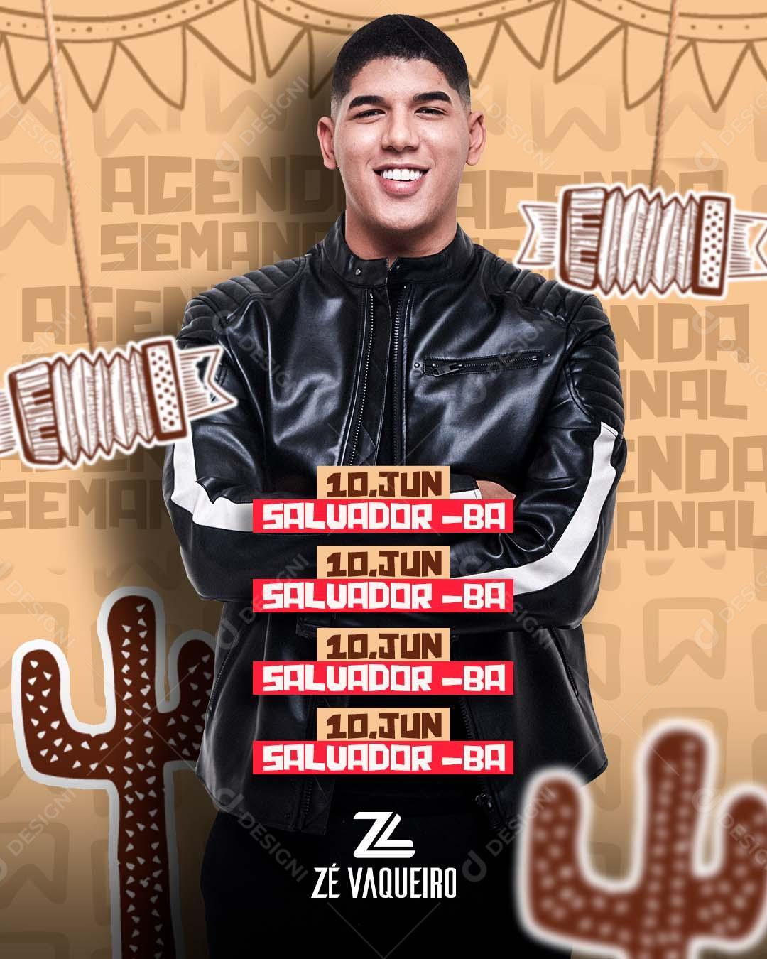 Flyer Agenda Semanal Zé Vaqueiro Social Media PSD Editável