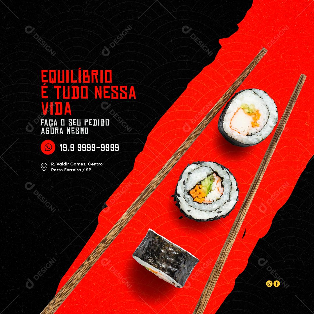 Comida Japonesa Equilíbro é tudo nessa Vida Social Media PSD Editável