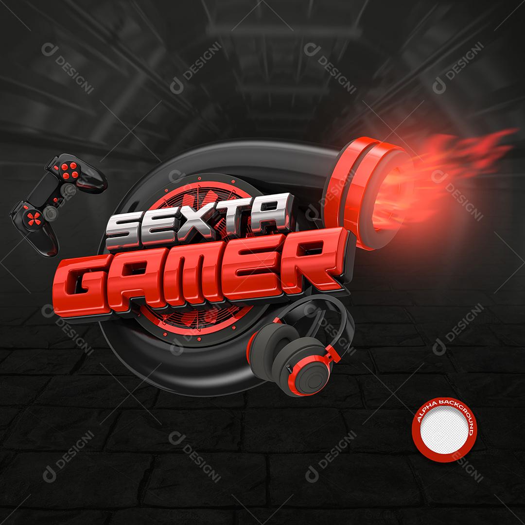 Sexta Gamer Selo 3D Preto e Vermelho para Composição PSD