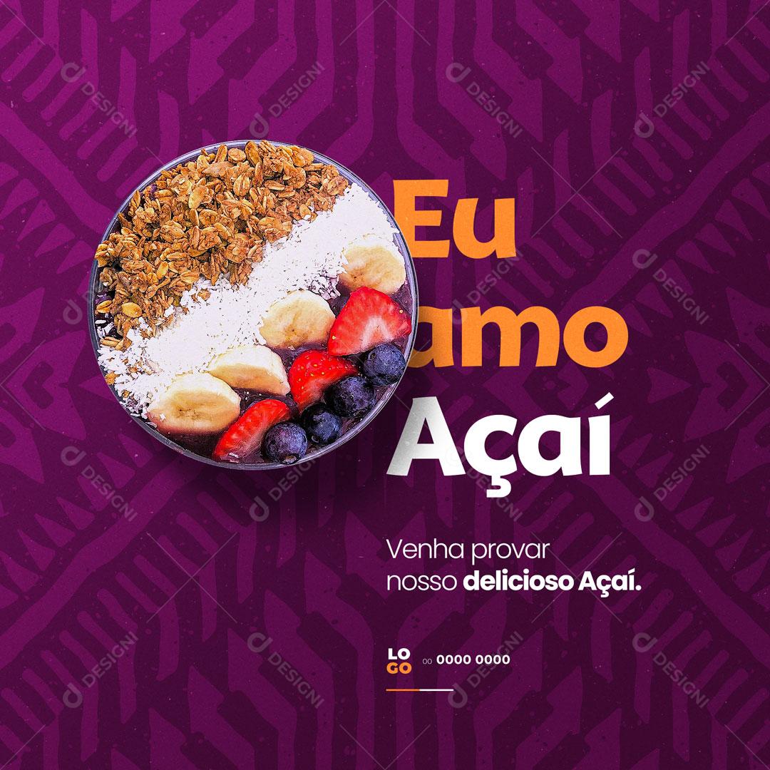 Social Media Açaiteria Eu Amo Açaí PSD Editável