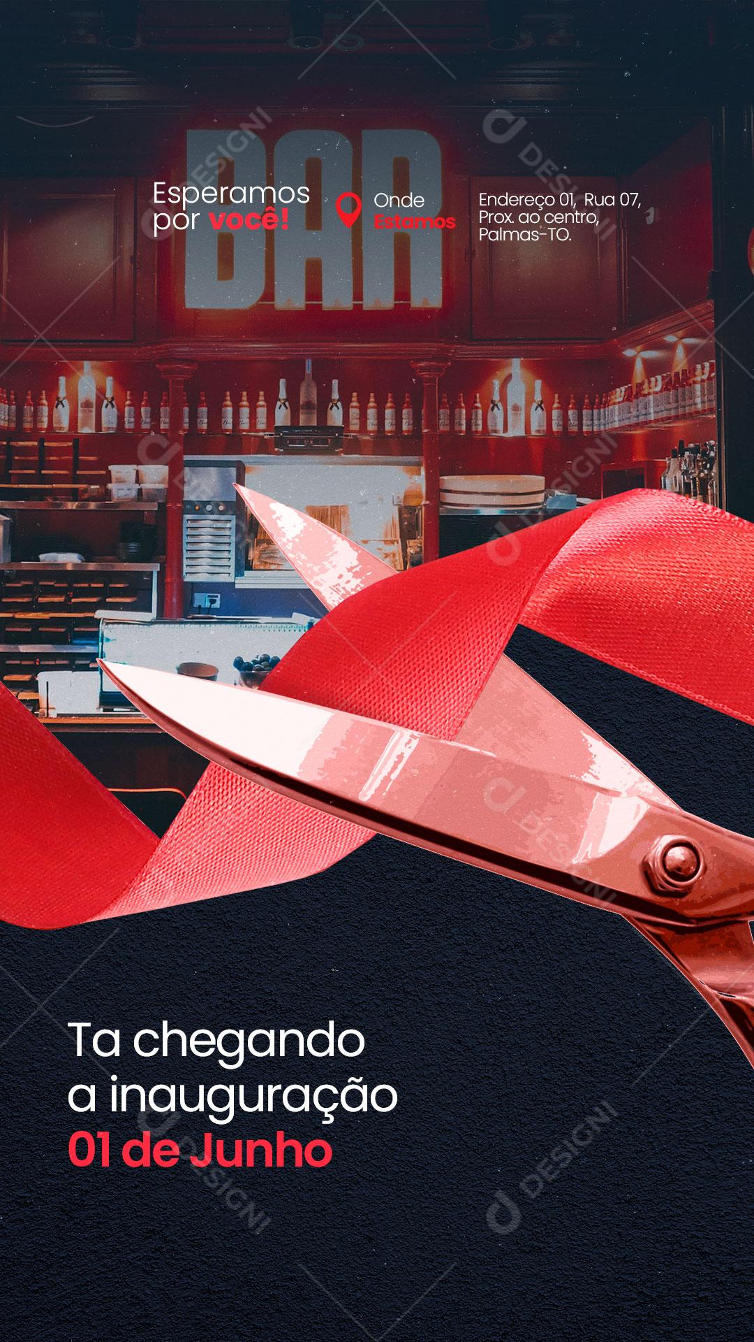 Story Ta Chegando a Inauguração Esperamos Por Você Social Media PSD Editável