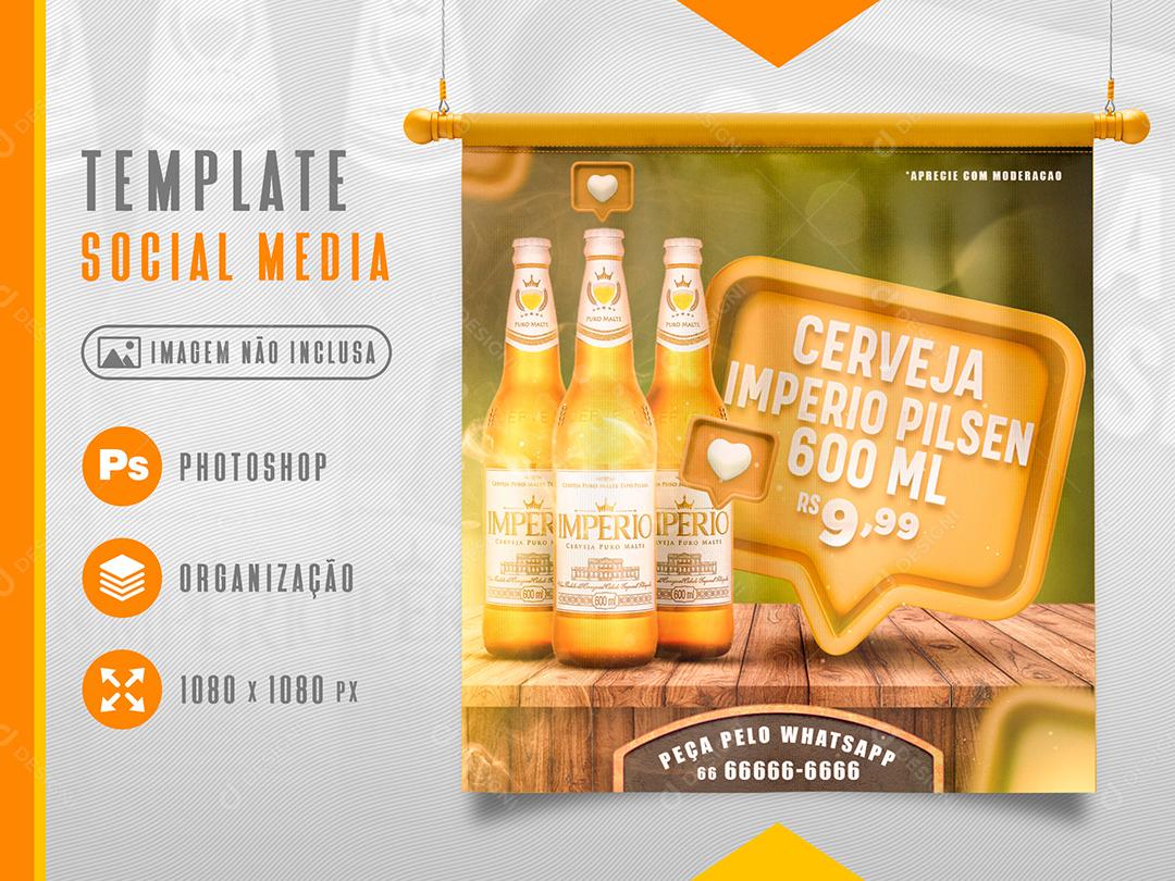 Social Media Cerveja Imperio Pilsen Bebidas PSD Editável