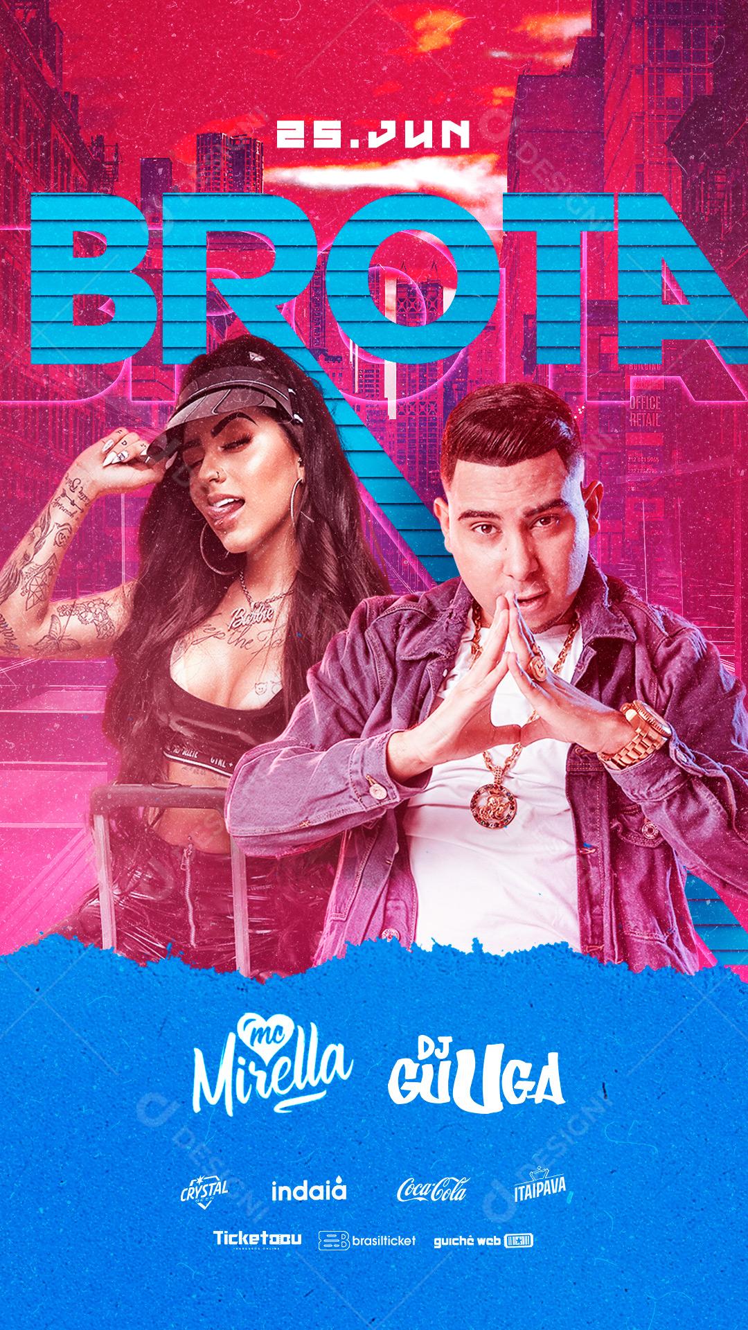 Story Brota MC Mirella e Dj Guuga Flyers Social Media PSD Editável