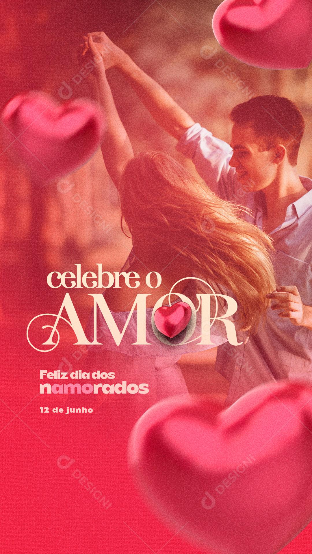 Story Celebre o Amor Feliz Dia Dos Namorados 12 de Junho Social Media PSD Editável