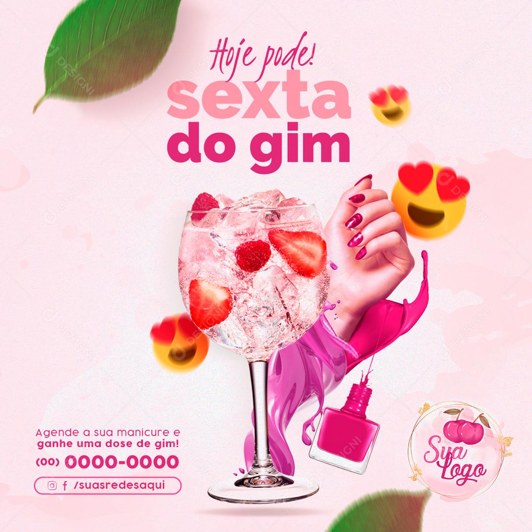 Sexta é Dia De Gim Marque Seu Horário e Ganhe Uma Dose Social Media PSD Editável