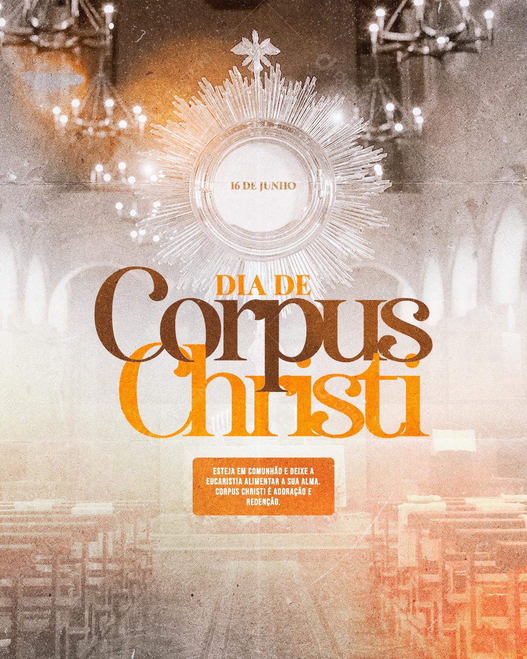 Corpus Christi 16 De Junho Data Comemorativa Social Media PSD Editável