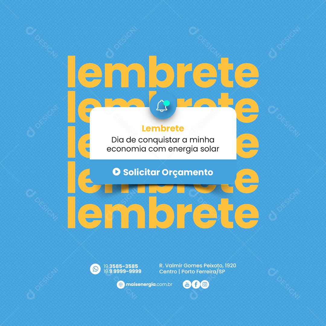 Social Media Lembrete Dia de conquistar a minha Economia Energia Solar PSD Editável