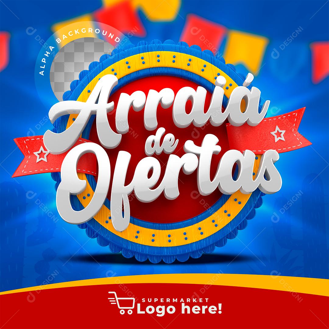 Arraiá de Ofertas Selo 3D Para Composição PSD