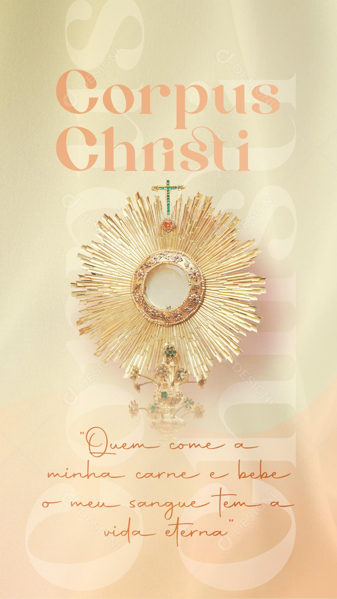 Story Corpus Christi 16 de Junho Eucaristia Social Media PSD Editável