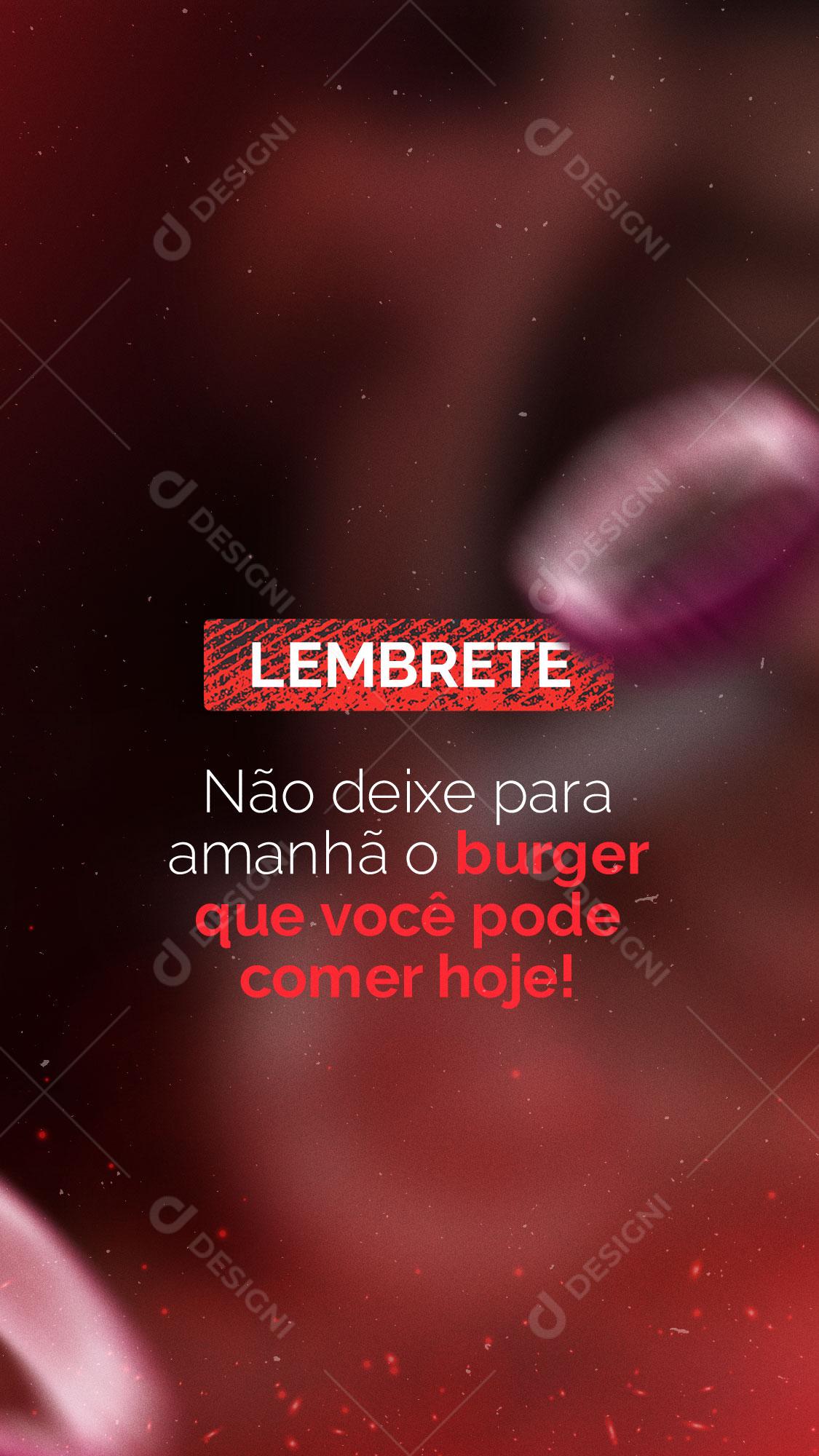 Story Hamburgueria Hambúrguer Lembrete Social Media PSD Editável