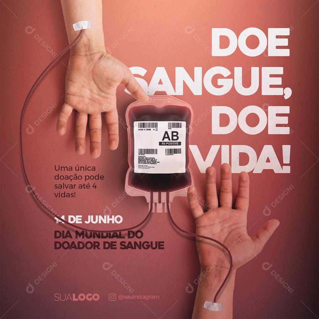 Social Media Uma única doação pode Salvar até 4 Vidas Dia do Doador de Sangue PSD Editável