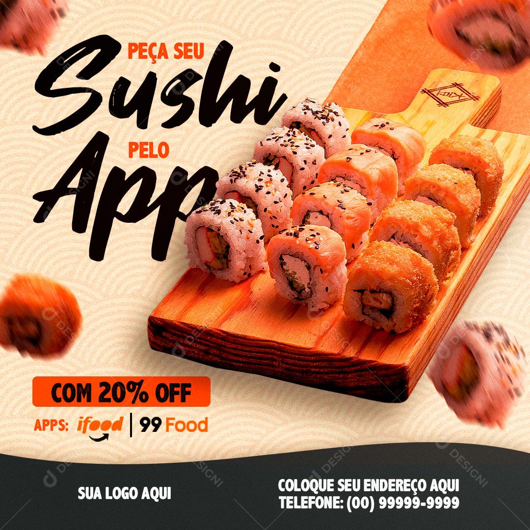 Peça Já O Seu Sushi Pelo App Promoção Da Semana Social Media PSD Editável