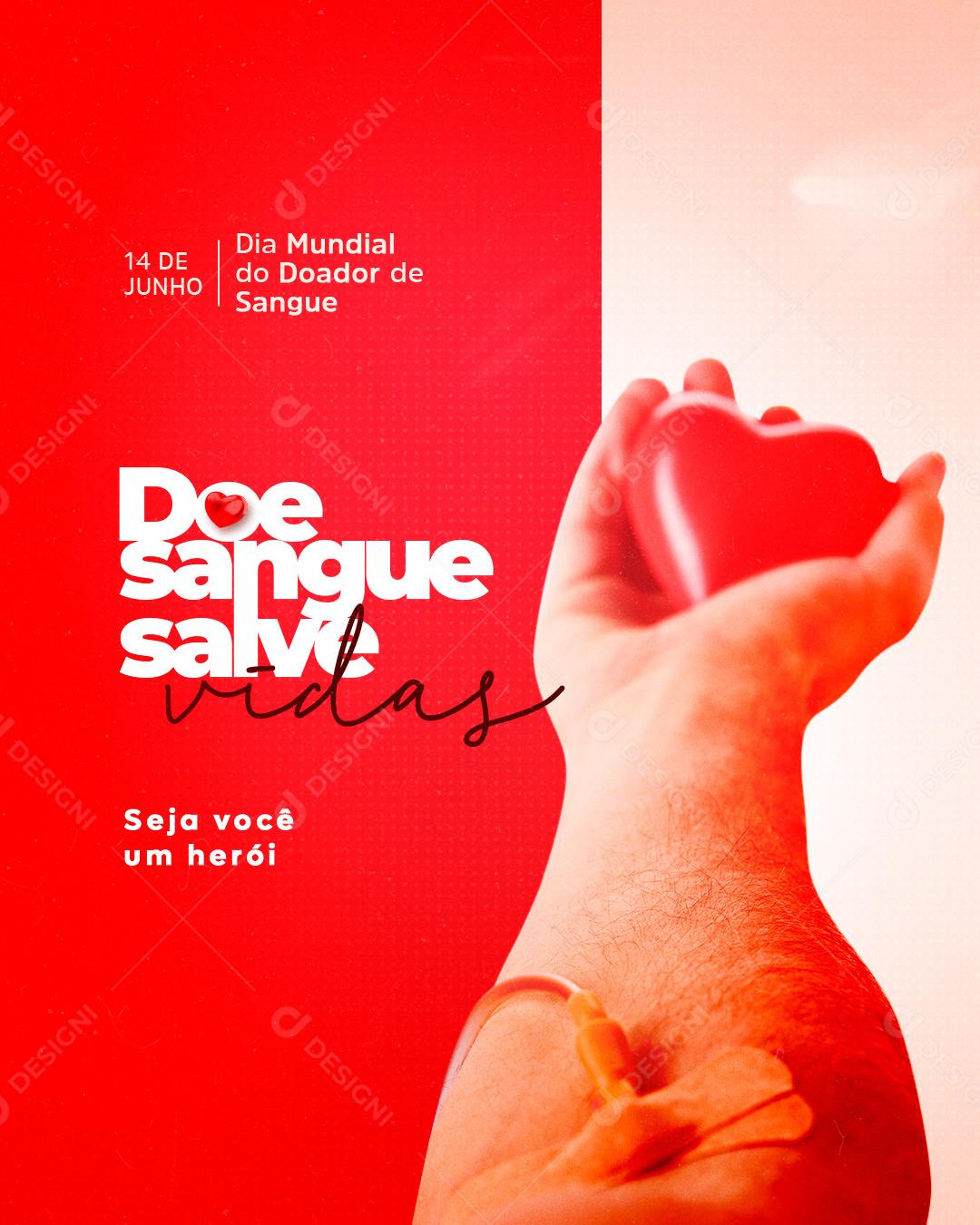 Social Media Seja você um Herói Doe Sangue Salve Vidas Dia do Doador de Sangue PSD Editável