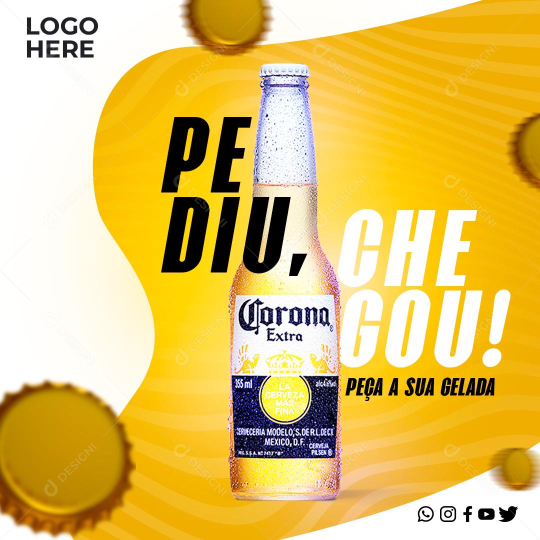 Pediu Chegou Peça Já A Sua Corona Social Media PSD Editável