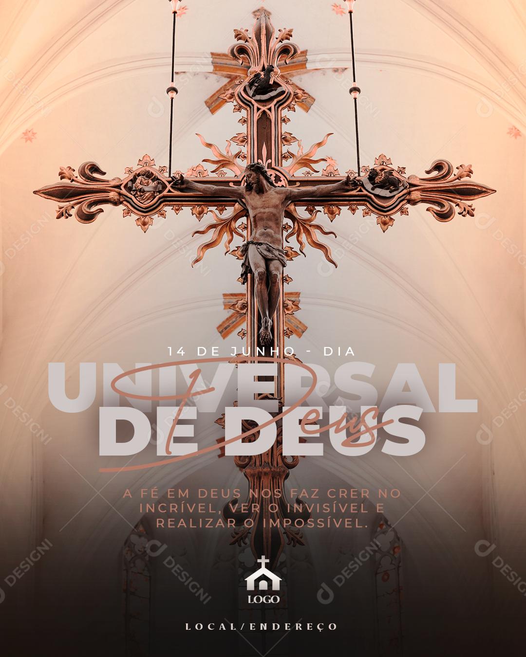 Social Media 14 de Junho Universal de Deus Fé em Deus Nós Faz PSD Editável