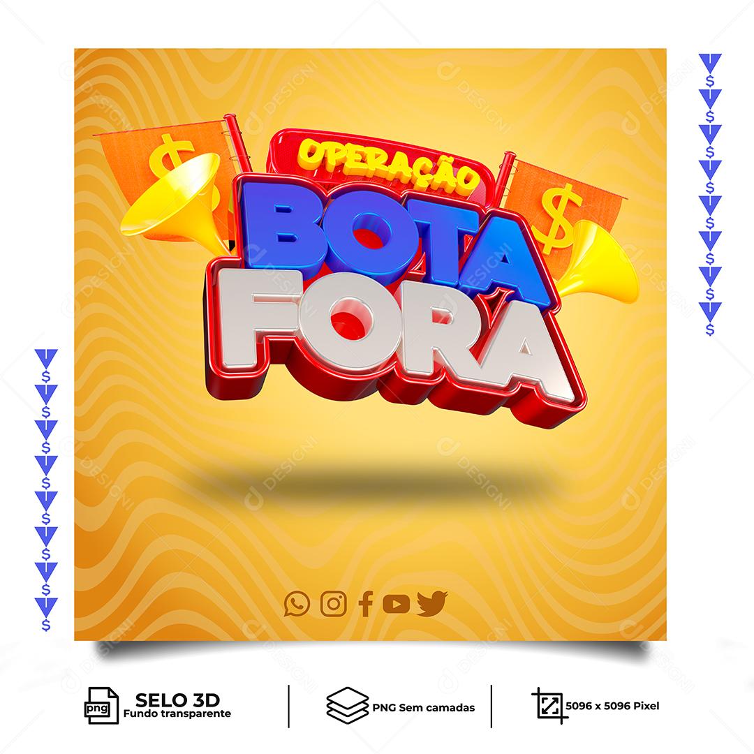 Selo 3D Operação Bota Fora para composição PNG Transparente Sem Fundo