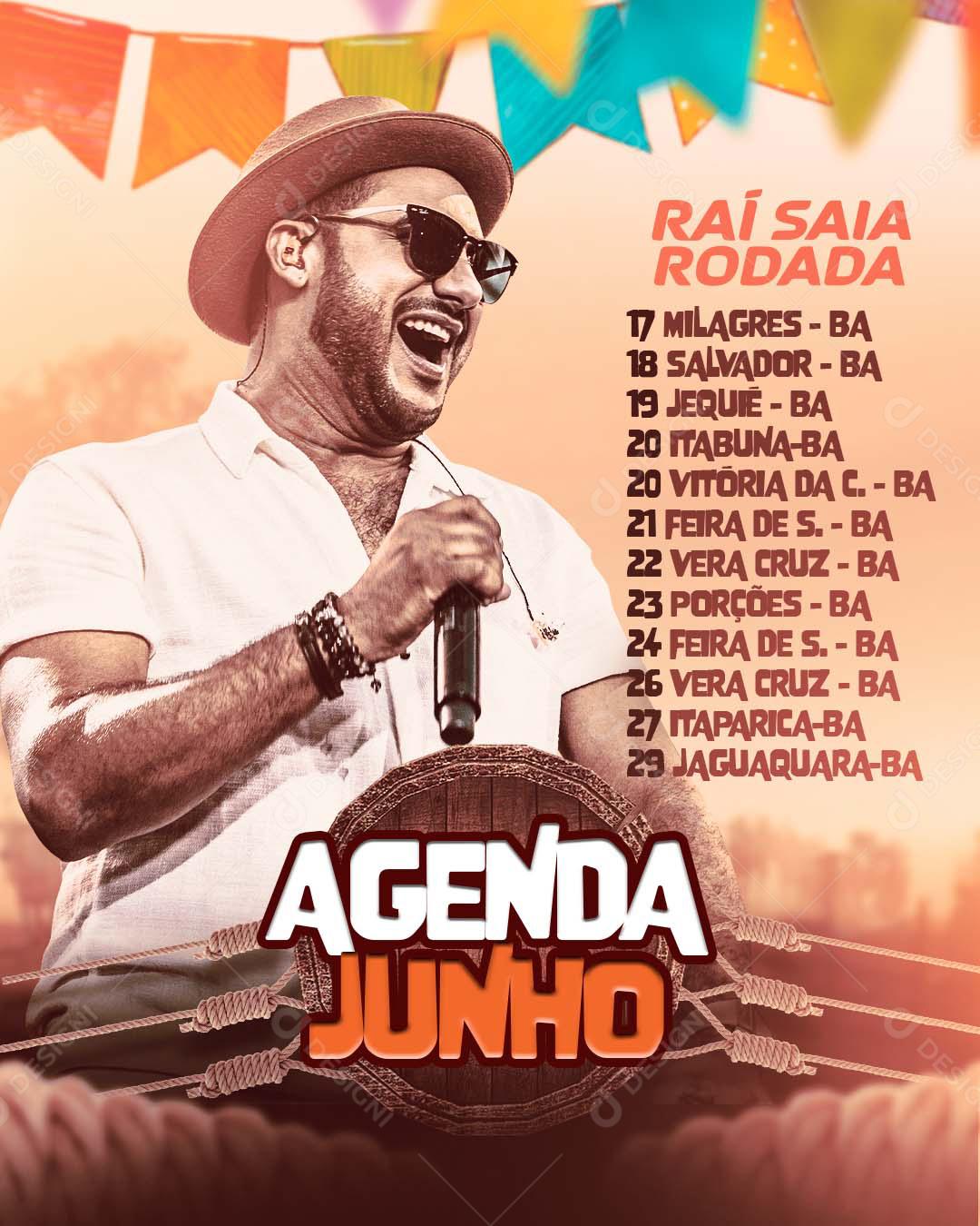 Flyer Agenda Junho Raí Saia Rodada Social Media PSD Editável