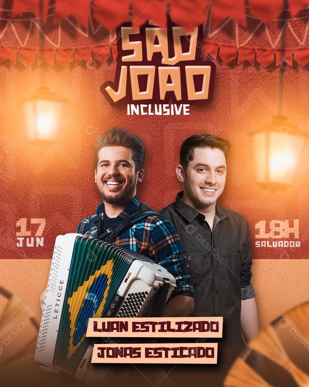 Flyer São João Inclusive Luan Estilizado e Jonas Social Media PSD Editável