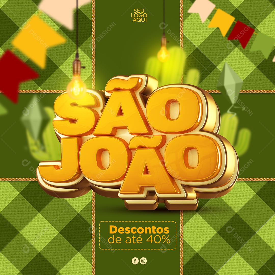 Social Media São João Descontos de Até 40% Lojas PSD Editável