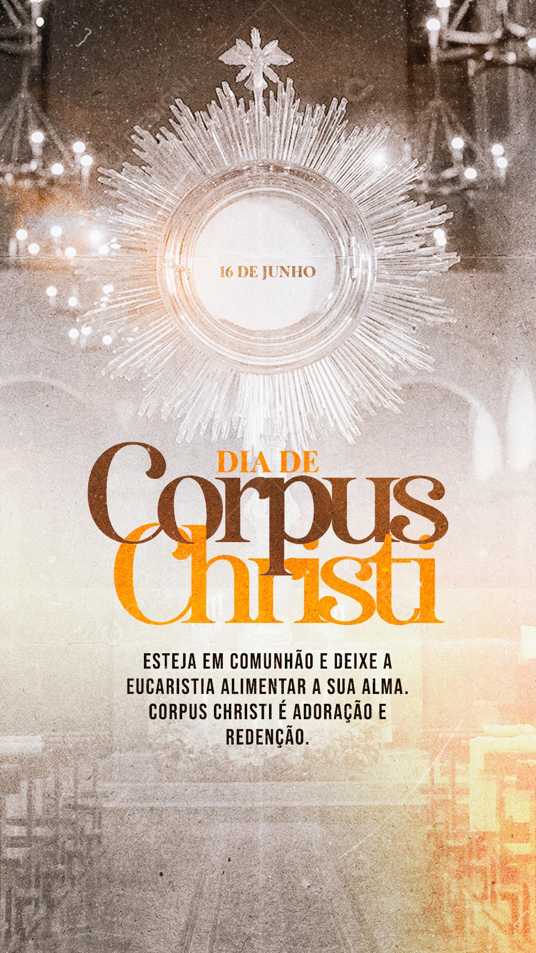 Story Corpus Christi 16 De Junho Data Comemorativa Social Media PSD Editável