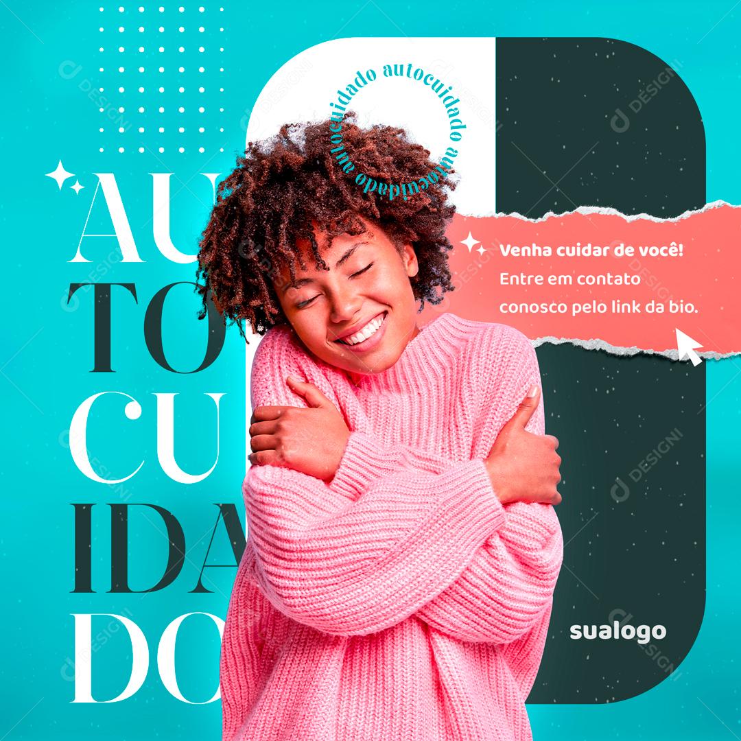 Autocuidado Venha Cuidar De Você Social Media PSD Editável