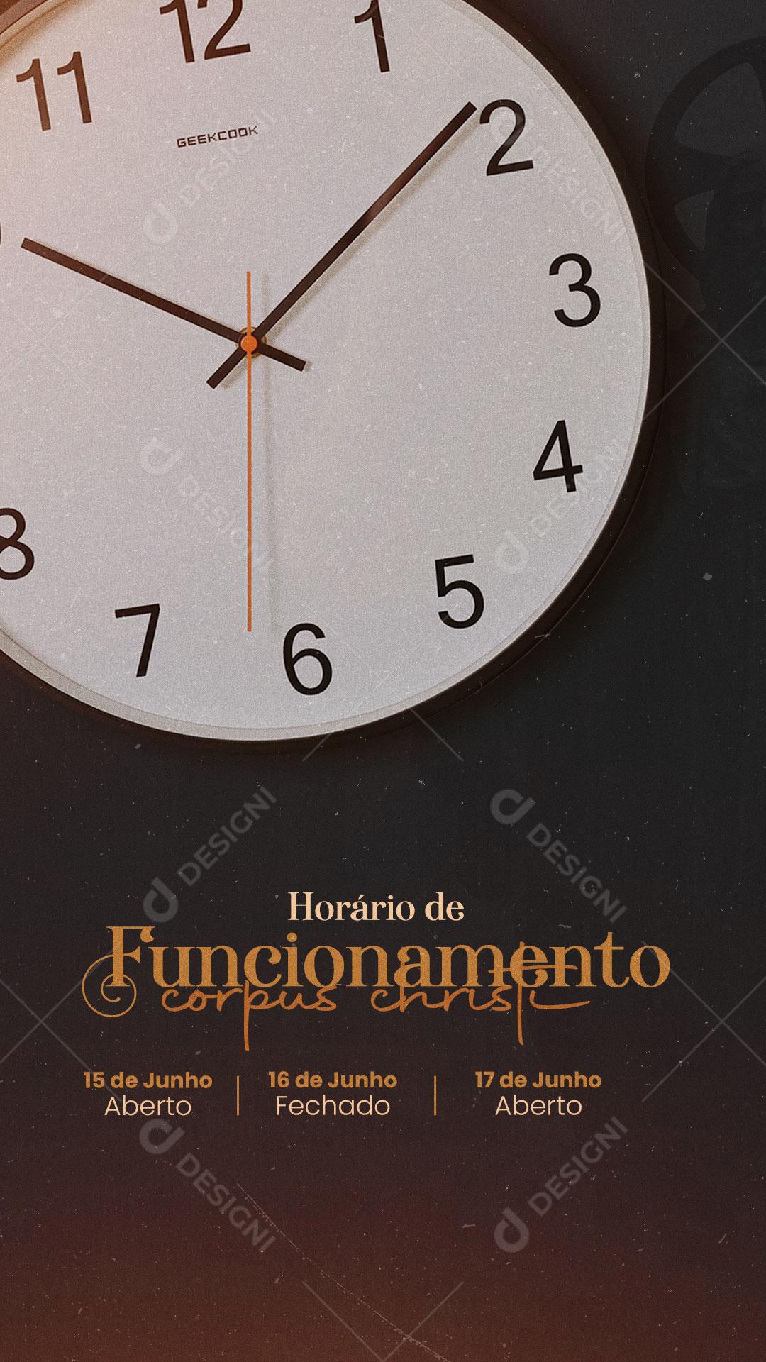 Story Horário de Funcionamento Corpus Christi 16 de Junho Social Media PSD Editável