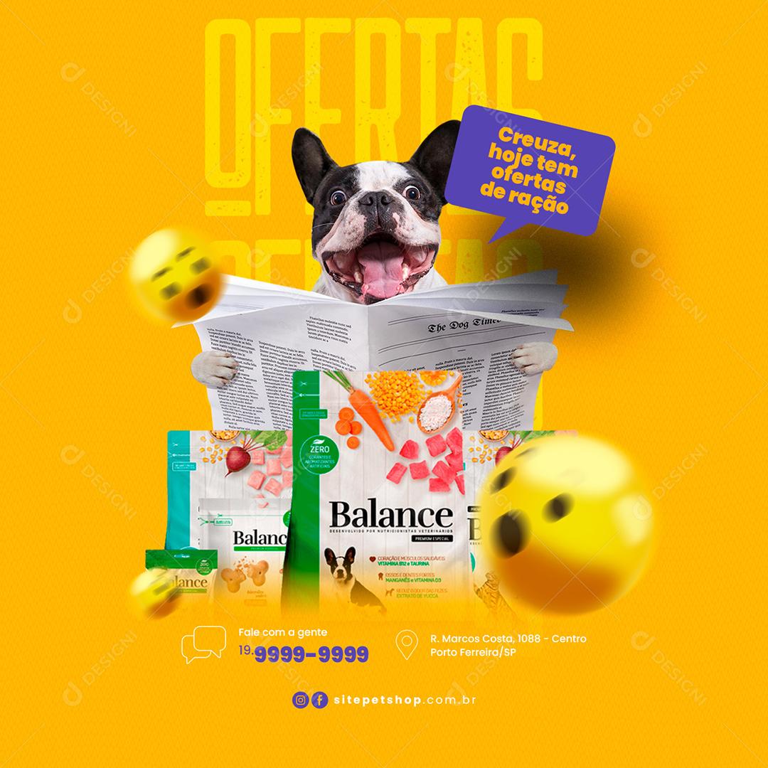 Social Media Creuza hoje tem ofertas de ração Petshop PSD Editável