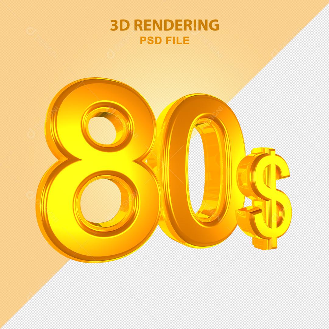 Número 3D 80$ Dólar Dourado Elemento Para Composição PSD