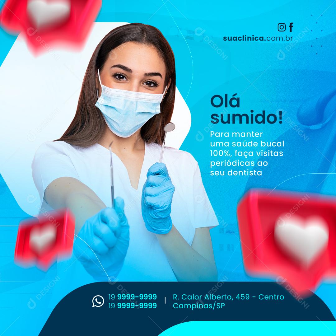 Dentista Olá sumida Social Media PSD Editável