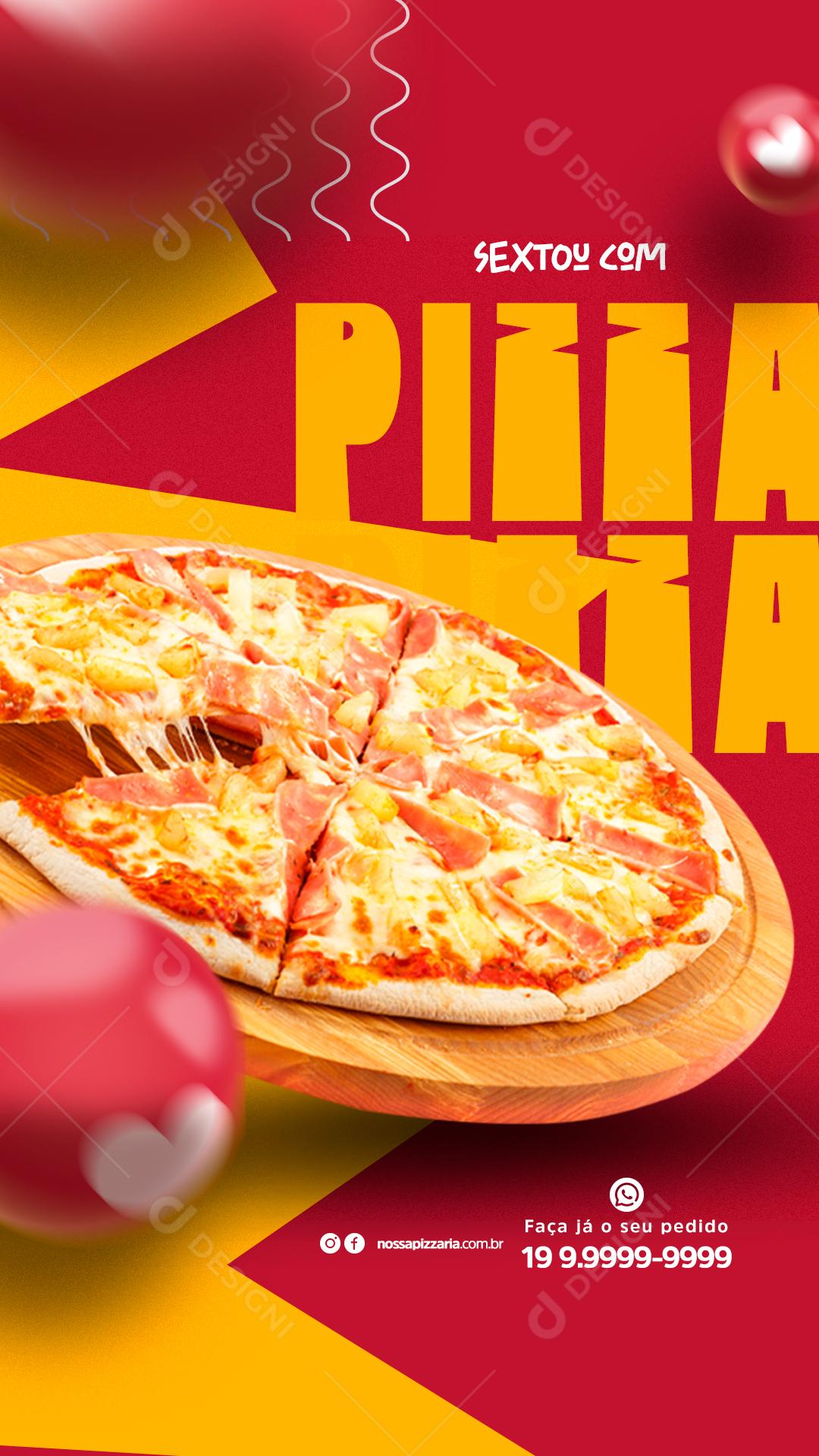 Story Pizzaria Sextou com Pizza Social Media PSD Editável