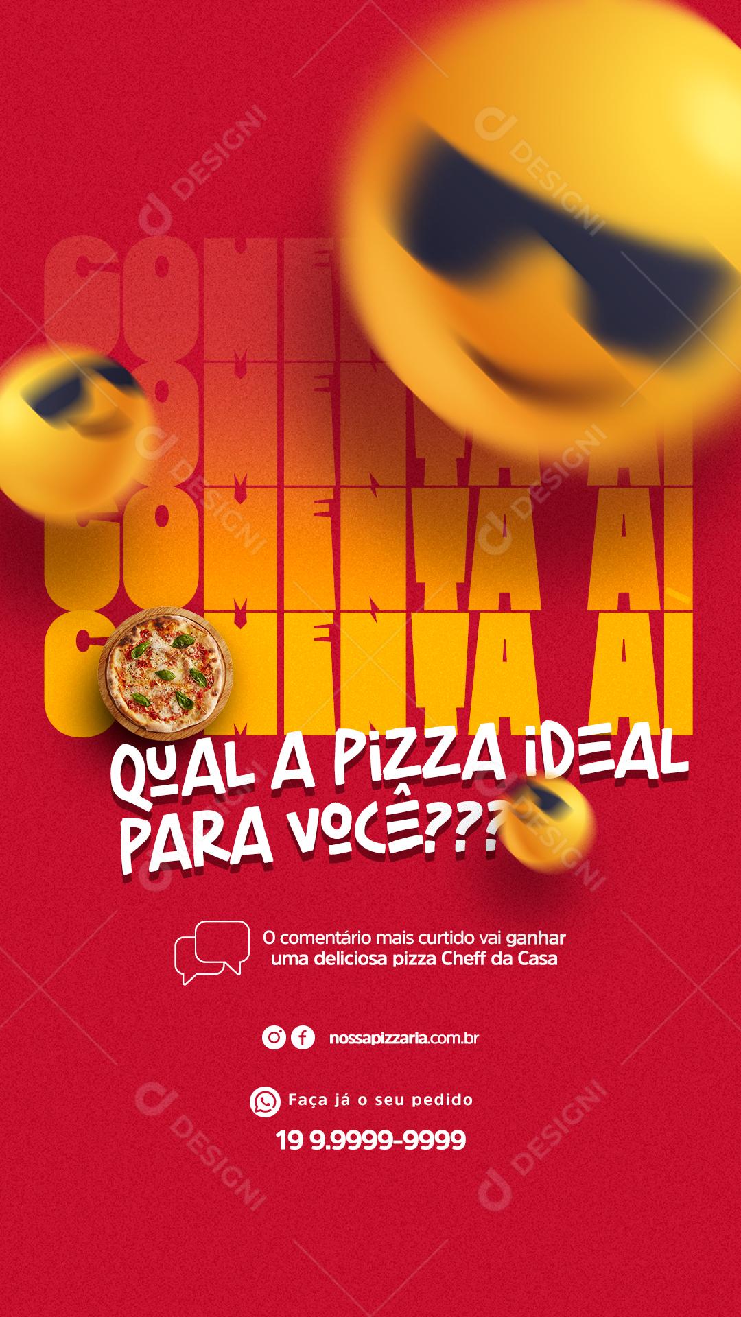 Story Qual a pizza ideal para você Pizzaria Social Media PSD Editável