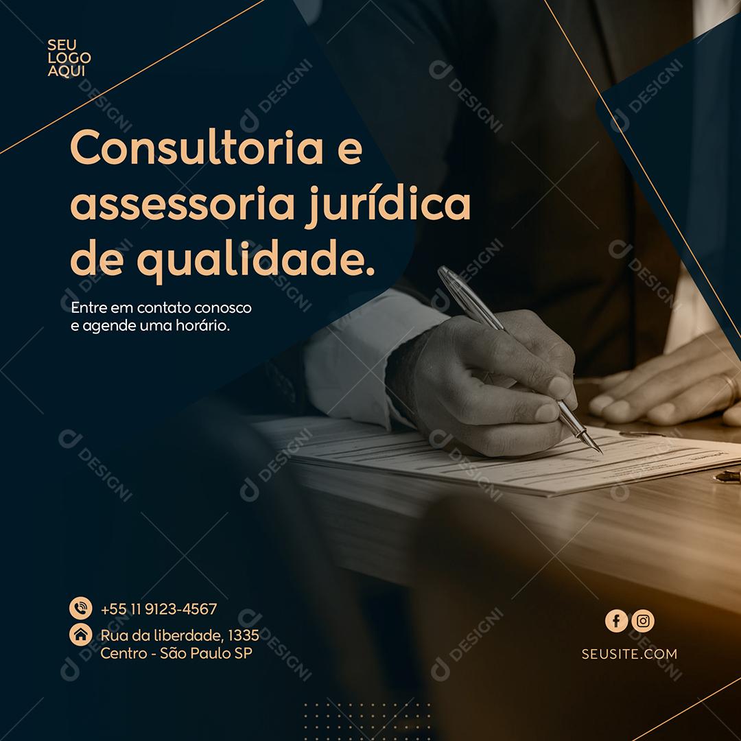 Advocacia Consultoria e Assessoria Jurídica de qualidade Social  Media PSD Editável