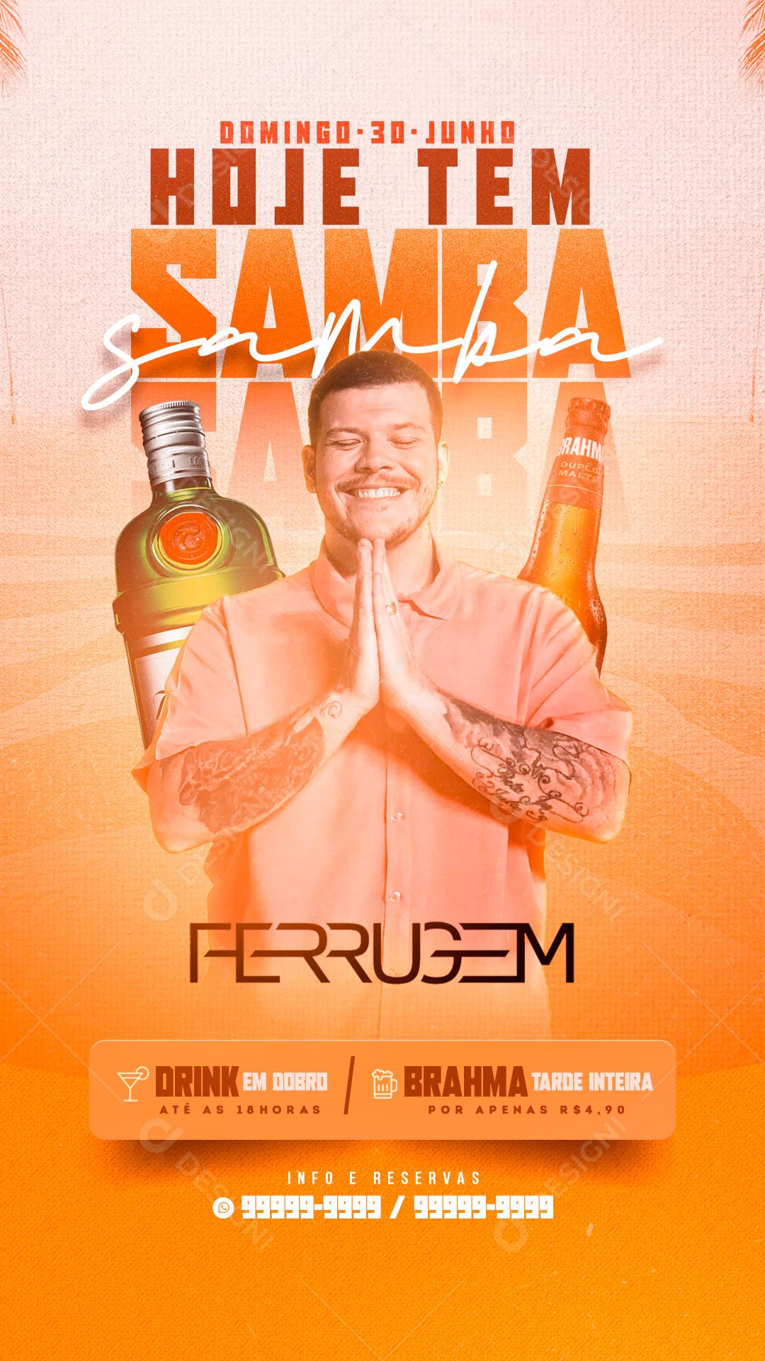Story Hoje tem Samba Ferrugem Flyer Social Media PSD Editável