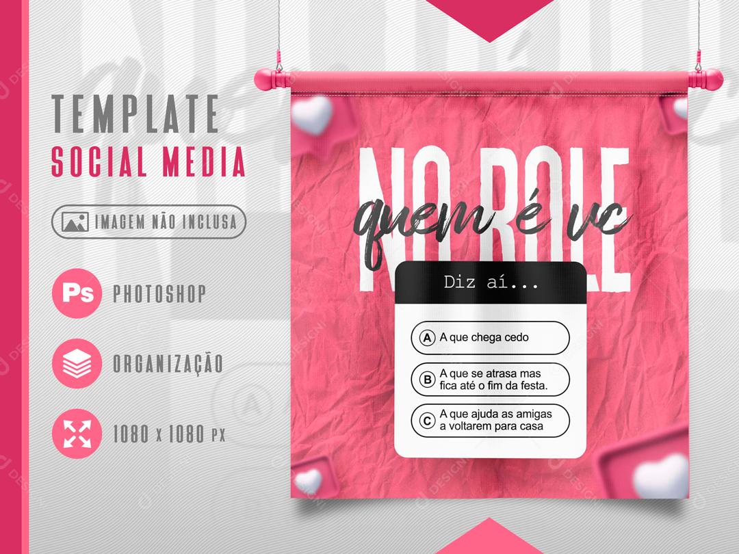 No Role Quem é Você Enquete Para Redes Sociais Social Media PSD Editável