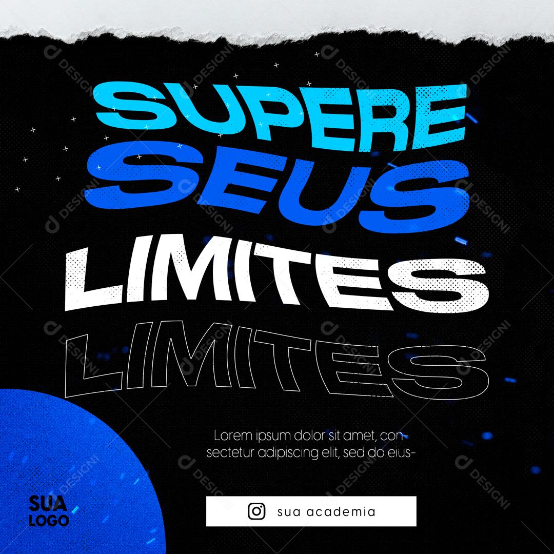 Supere Seus Limites Você Consegue Social Media PSD Editável