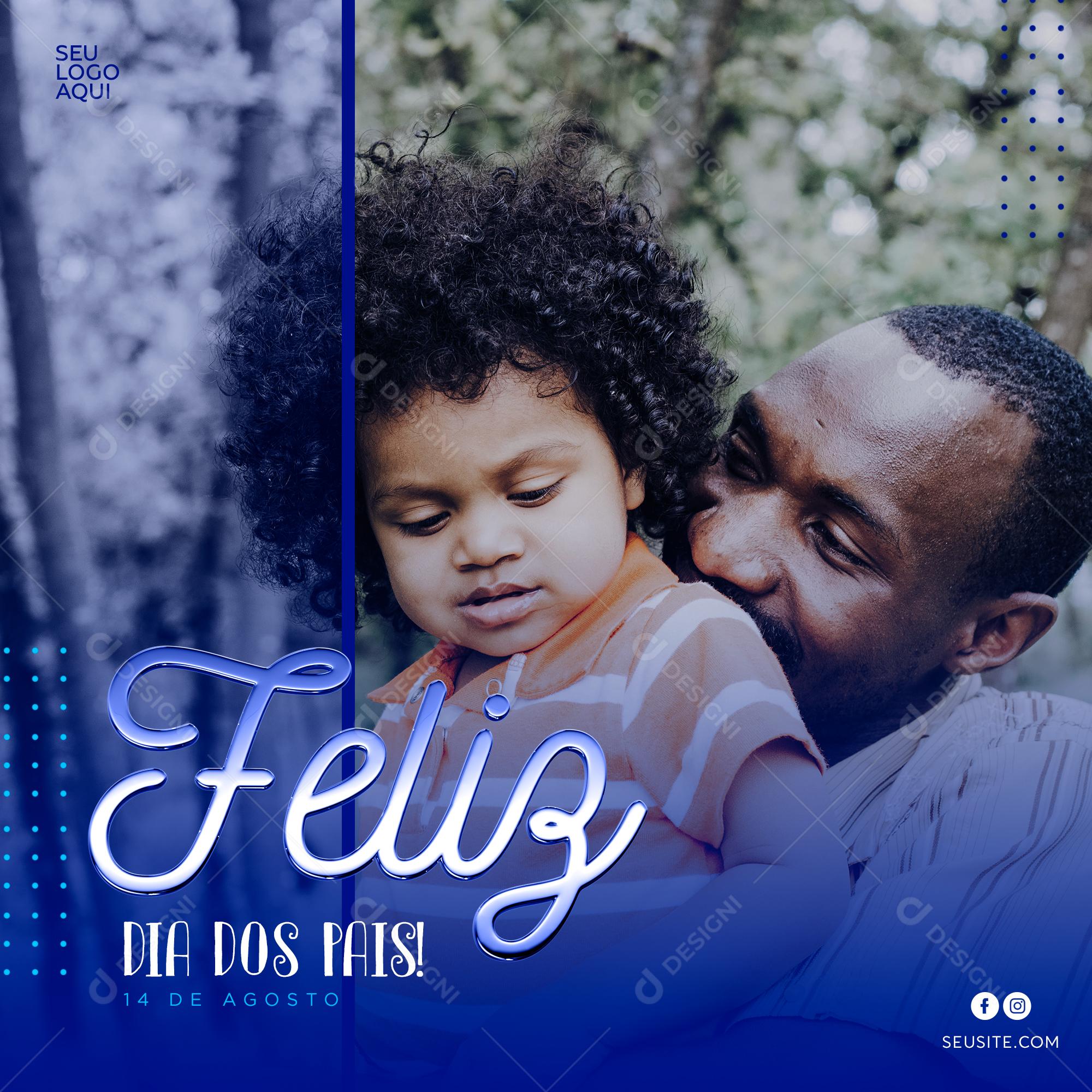 Feliz Dia Dos Pais Data Comemorativa Social Media PSD Editável